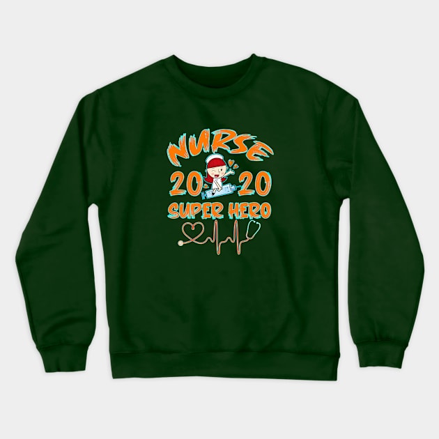 Nurse 2020 super hero Crewneck Sweatshirt by JB's Design Store